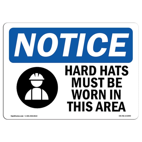 Signmission OSHA, Hard Hats Must Be Worn In This Area With Symbol, 14in X 10in Rigid Plastic, NS-P-1014-L-13289 OS-NS-P-1014-L-13289 - main